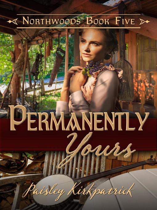 Title details for Permanently Yours by Paisley Kirkpatrick - Available